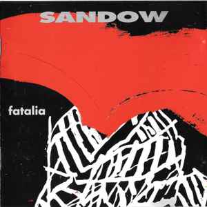 Sandow - Fatalia album cover