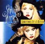 Sometimes (It's A Bitch) / Stevie Nicks