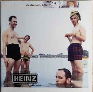 Heinz Aus Wien - Elektroboot, Bitte