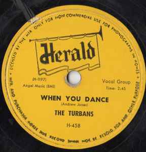 The Turbans – When You Dance / Let Me Show You (Around My Heart) (1955, Shellac) - Discogs