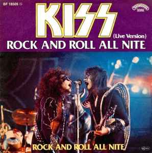 Kiss – Rock And Roll All Nite (1976, Vinyl) - Discogs