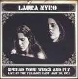 Laura Nyro - Spread Your Wings And Fly: Live At The Fillmore East May 30, 1971