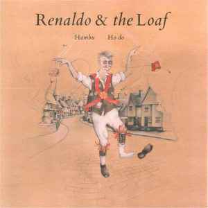 Renaldo & The Loaf - Hambu Hodo album cover