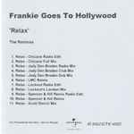 Frankie Goes To Hollywood – Relax (The Remixes) (2009, CDr) - Discogs