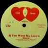 Marcia (4) - If You Want My Love'n