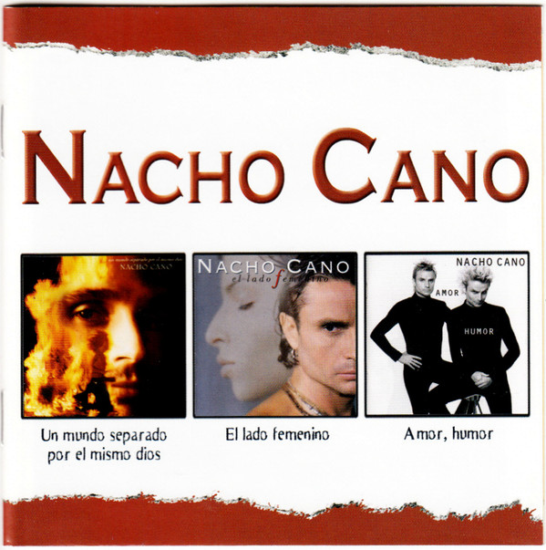 télécharger l'album Nacho Cano - Fundamentales Un Mundo Separado Por El Mismo Dios El Lado Femenino Amor Humor