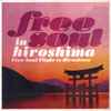 Shohei Mitani - Free Soul In Hiroshima