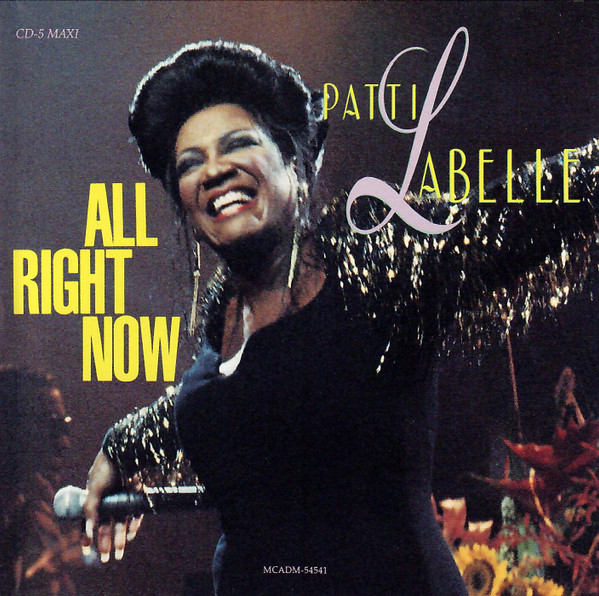 Patti LaBelle - All Right Now | Releases | Discogs