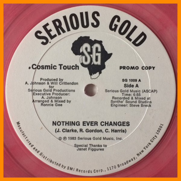 Cosmic Touch – Nothing Ever Changes (1983, Vinyl) - Discogs
