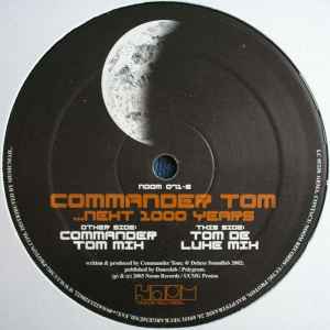 Commander Tom - ...Next 1000 Years album cover