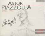 Cover of Astor Piazzolla (1921 - 1992), , CD