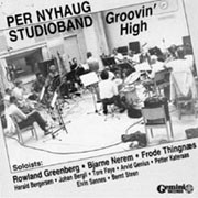 Per Nyhaug Studioband – Groovin' High (1988, Vinyl) - Discogs