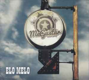 MeGustar - Elo Melo album cover
