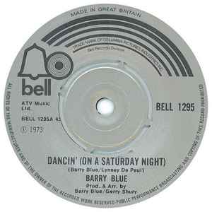 Barry Blue Dancin On A Saturday Night Releases Discogs