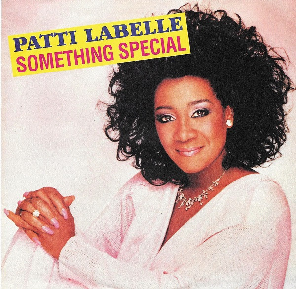 Patti Labelle – Something Special (1986, Vinyl) - Discogs