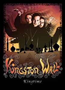 Kingston Wall - Kingtime