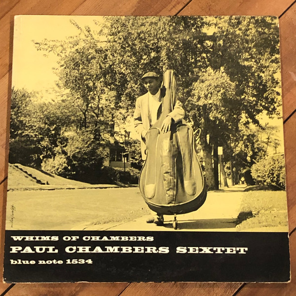 Paul Chambers Sextet – Whims Of Chambers (1957, Vinyl) - Discogs