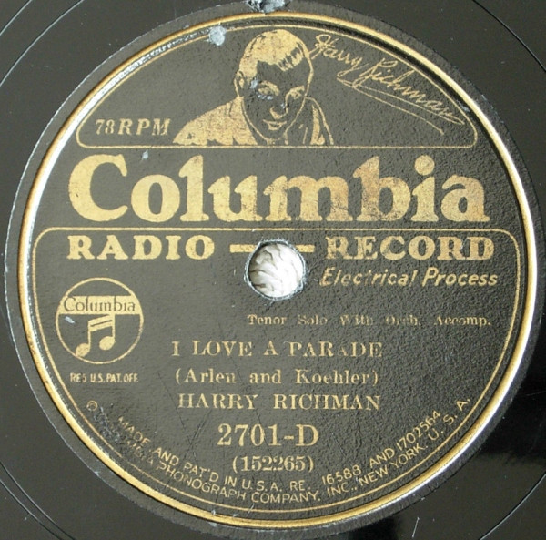 Harry Richman – I Love A Parade / It Was So Beautiful (1932