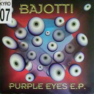 Purple Eyes E.P. - Bajotti