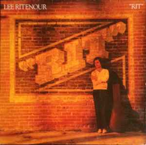 Lee Ritenour – Rit (1981, Vinyl) - Discogs