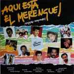 Various - Aqui Esta El Merengue! | Releases | Discogs
