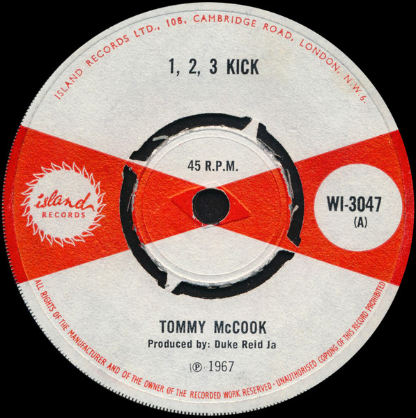 Tommy McCook / The Treasure Isle Boys – 1, 2, 3, Kick / What A