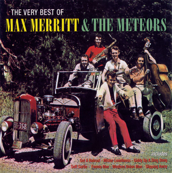 last ned album Max Merritt & The Meteors - The Very Best Of Max Merritt The Meteors