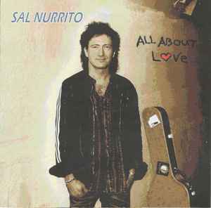 Sal Nurrito - All About Love album cover