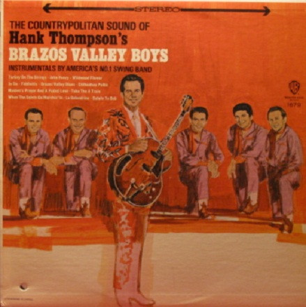 Hank Thompson's Brazos Valley Boys – The Countrypolitan Sound