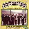 Fenix Jazz Band - Nuestro Jazz En USA (11th Anual Sacranemto Dixieland Jubilee '84)
