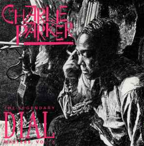 Charlie Parker - The Legendary Dial Masters Volume 2 album cover