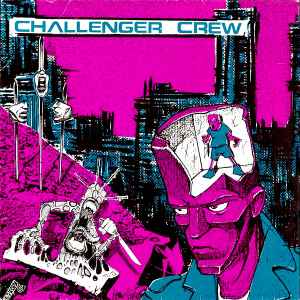 Challenger Crew - Split LP