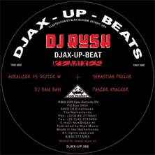 Djax-Up-Beat (Remixes) - DJ Rush