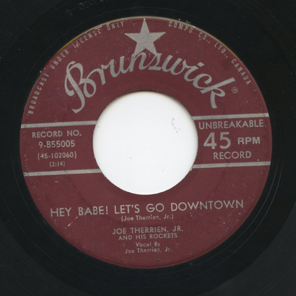Album herunterladen Joe Therrien, Jr And His Rockets - Hey Babe Lets Go Downtown Come Back To Me Darling
