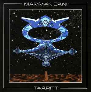 Taaritt - Mamman Sani