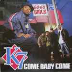 Cover of Come Baby Come / I'll Make You Feel So Good, 1993, Vinyl