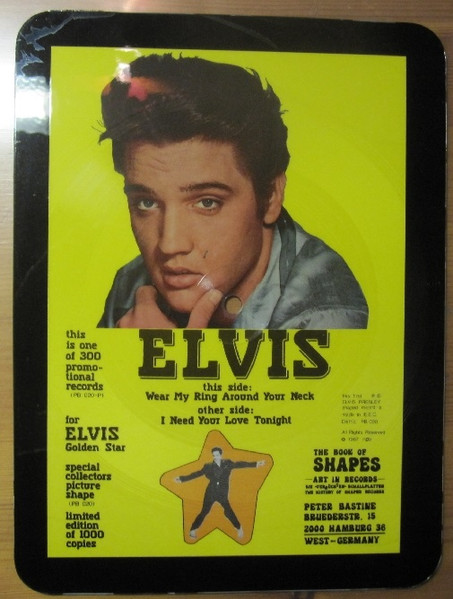 Elvis Presley – Wear My Ring Around Your Neck + I Need Your Love ...