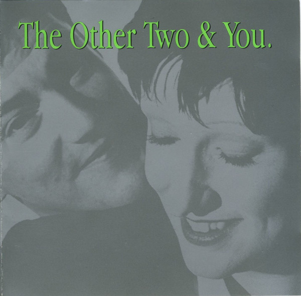 The Other Two – The Other Two & You (1993, CD) - Discogs