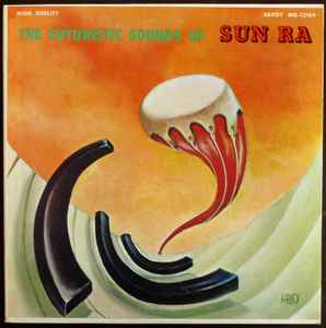 Sun Ra - The Futuristic Sounds Of Sun Ra album cover