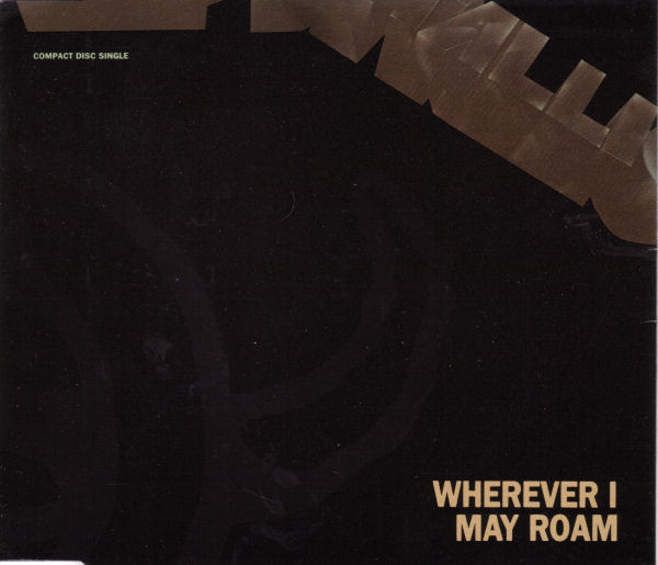 Metallica – Wherever I May Roam (1992, Picture CD, CD) - Discogs