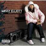 Under Construction / Missy "Misdemeanor" Elliott