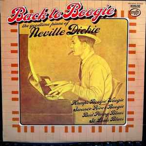 Neville Dickie - Back To Boogie (The Goodtime Piano Of Neville Dickie) album cover