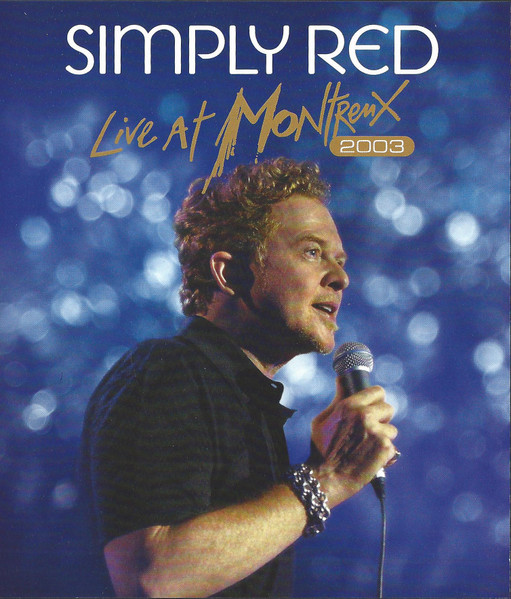Simply Red – Live At Montreux 2003 (2012, DVD) - Discogs