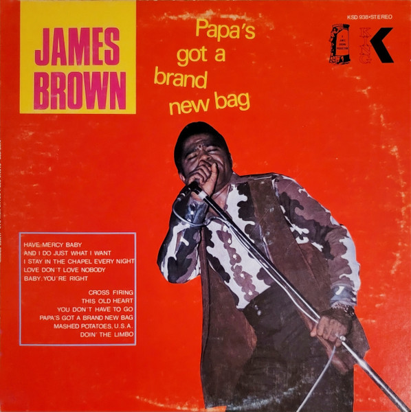 James Brown – Papa's Got A Brand New Bag (1970, Vinyl) - Discogs