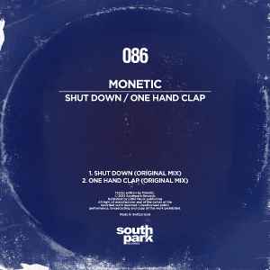 Monetic - Shut Down / One Hand Clap album cover