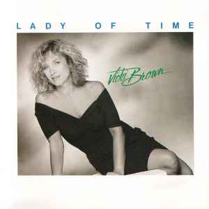 Lady Of Time - Vicki Brown