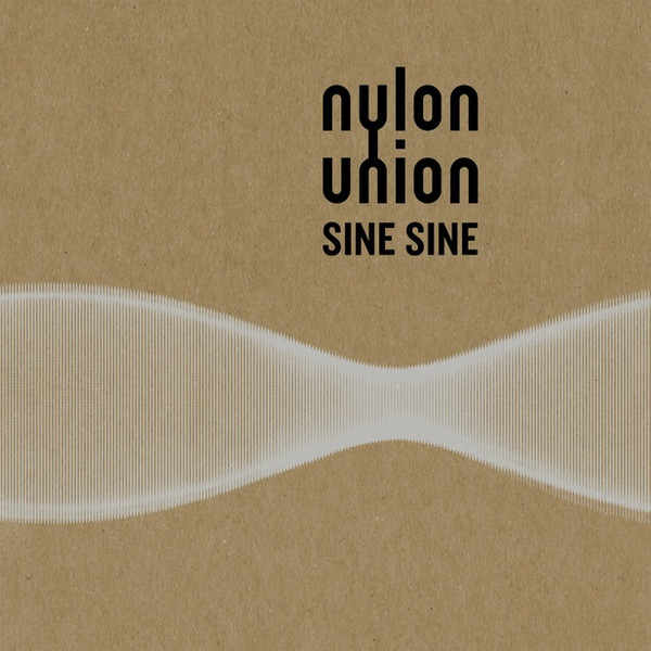 Album herunterladen Nylon Union - Sine Sine