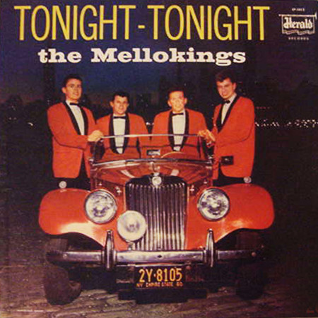 The Mello Kings – Tonight-Tonight (1960, Vinyl) - Discogs