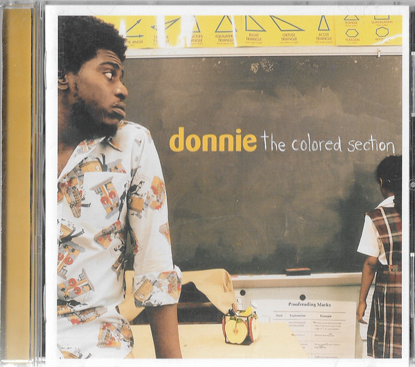 Donnie – The Colored Section (2002, CD) - Discogs