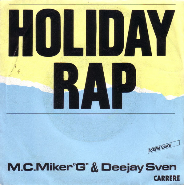 MC Miker G e Deejay Sven Holiday Rap / Whimsical Touch 7 Vinile VG/G -   Italia